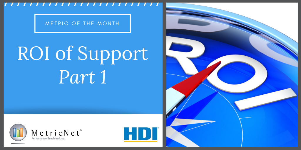 The ROI of Support: Part 1