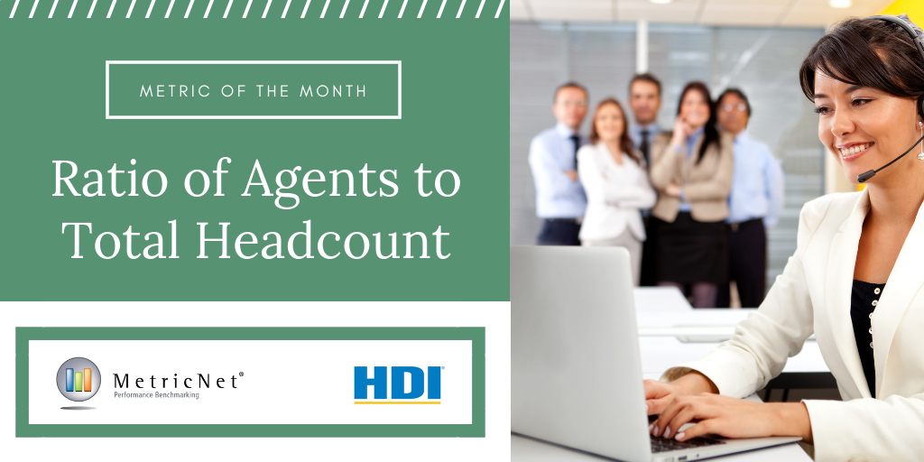 Ratio of Agents to Total Headcount