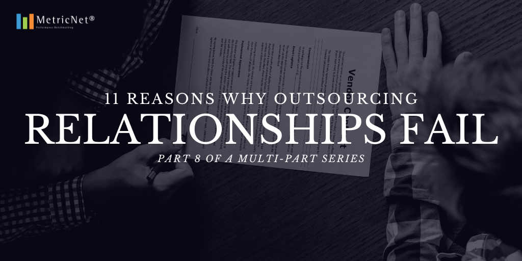 11 Reasons Outsourcing Relationships Fail - Client and Vendor View the Contract as a Zero-Sum Game