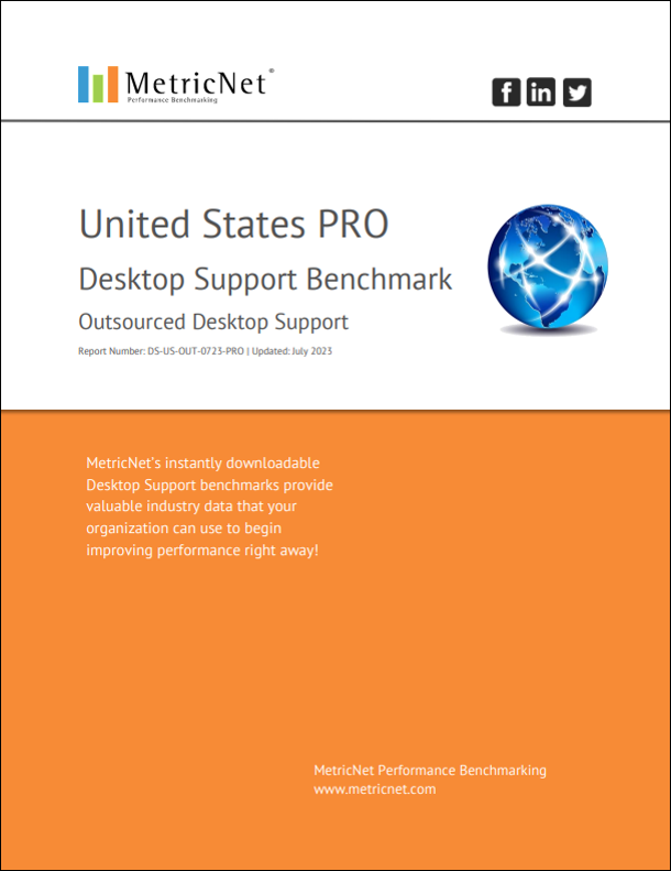 Desktop Support Benchmark PRO – United States – Outsourced - MetricNet ...