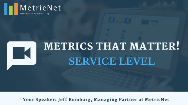 Metrics that Matter: Service Level
