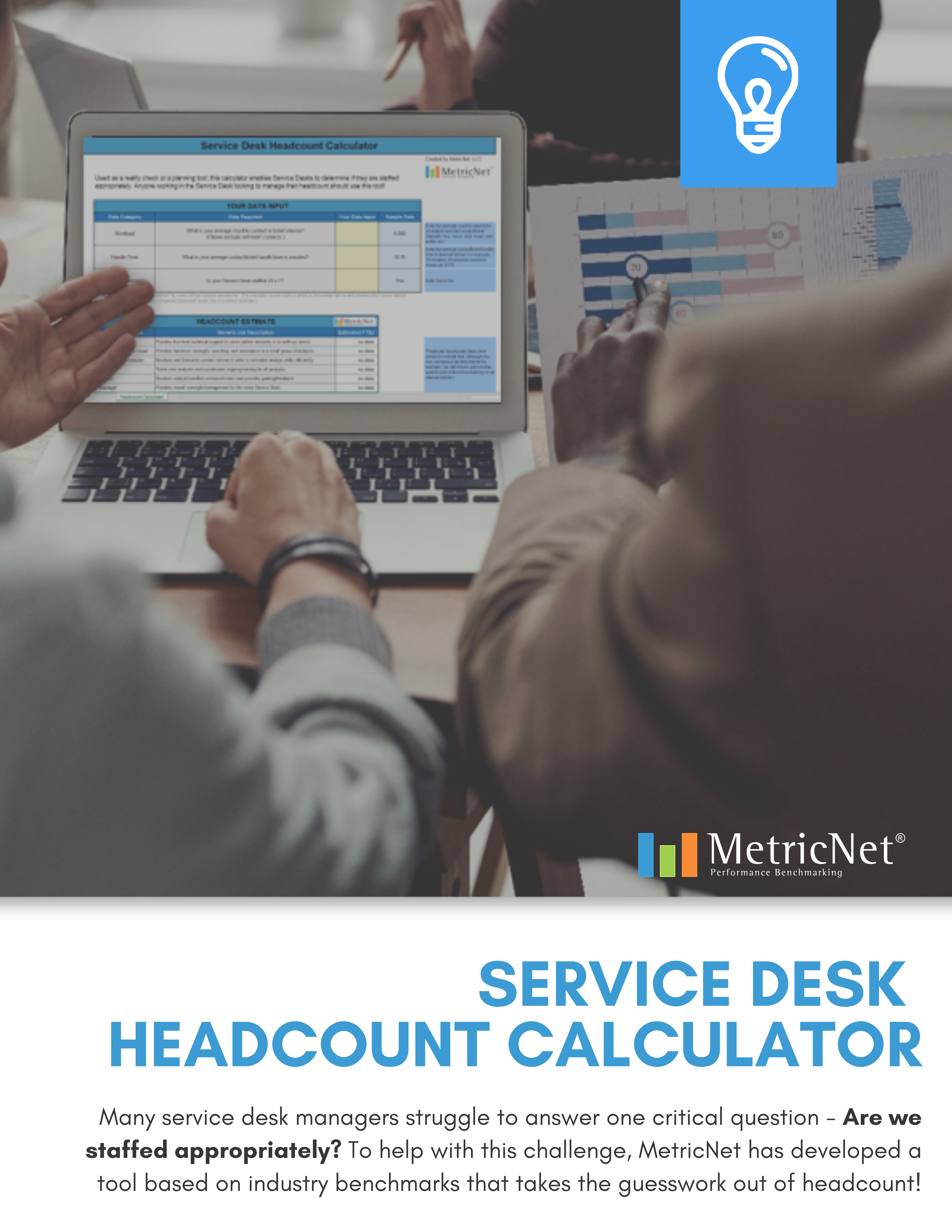 Service Desk Roi Calculator Metricnet Performance Benchmarking