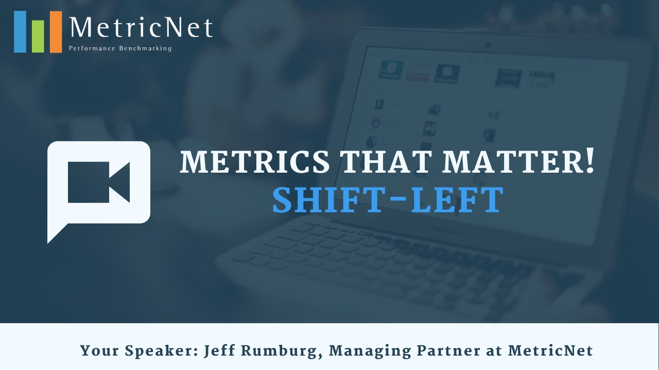 Metrics that Matter: Shift-Left