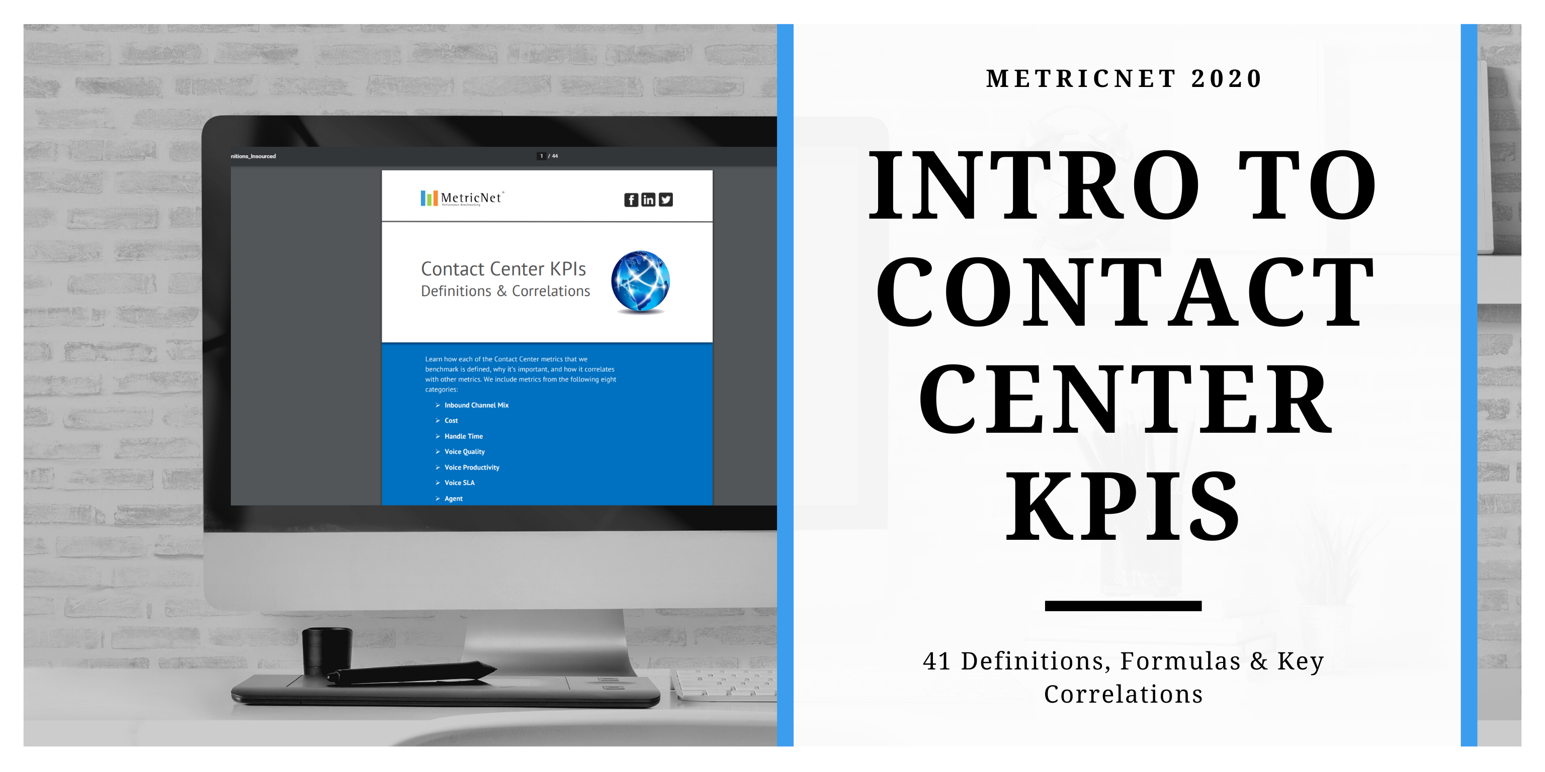 Introduction to Insourced Contact Center Metrics | 41 Definitions, Formulas & Key Correlations