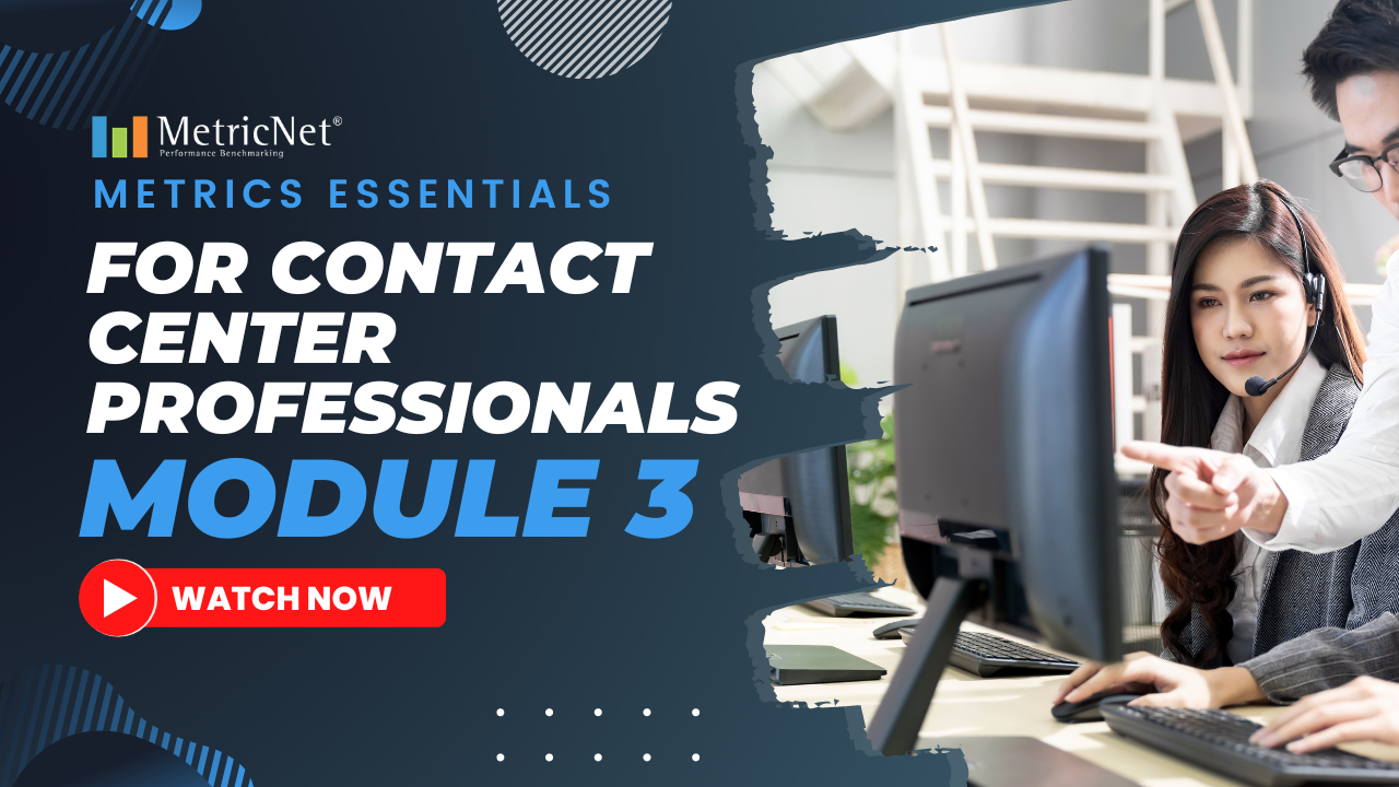 Contact Center Metrics Essentials Module 3 | The Balanced Scorecard
