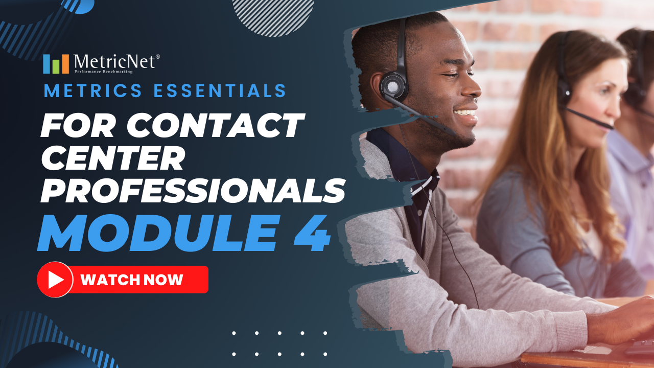 Contact Center Metrics Essentials Module 4 | Cause-and-Effect Relationships